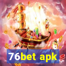 76bet apk